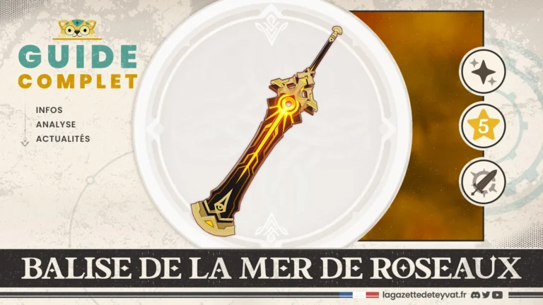 Balise de la mer de roseaux Genshin Impact, guide complet, farm, personnages conseillés