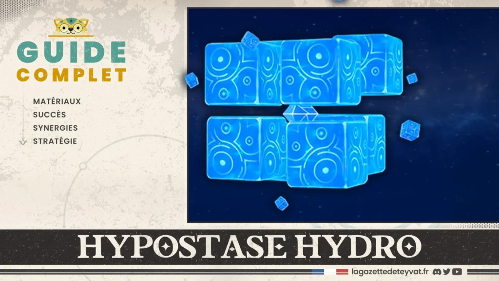 Hypostase Hydro Genshin Impact, guide complet, matériaux, succès, synergies, stratégie