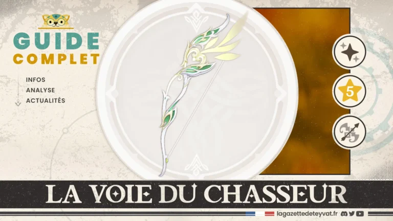 La voie du chasseur Genshin Impact, guide complet, farm, personnages conseillés