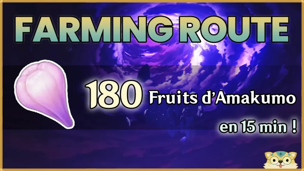 Guide Farming Route Genshin Impact Fruits d'Amakumo