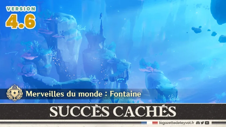 4.6 Succès cachés Fontaine, Genshin Impact