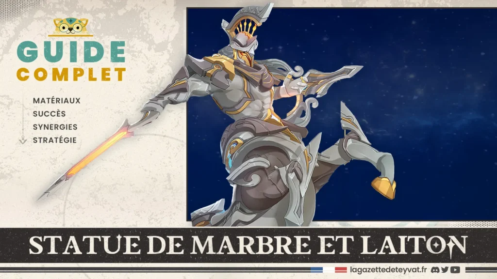 Statue de marbre et laiton Genshin Impact, guide complet, matériaux, succès, synergies, stratégie