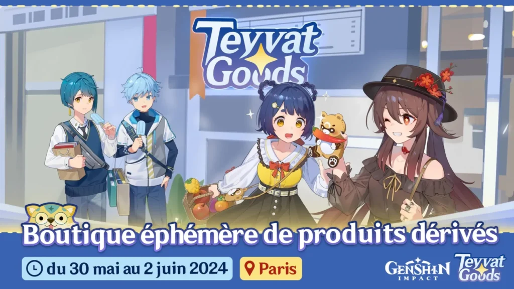 Teyvat Goods 2024 ― Boutique éphémère de produits dérivés du jeu Genshin Impact à Paris.