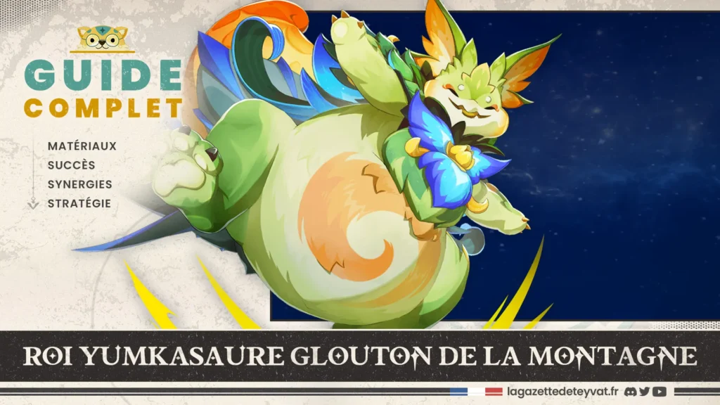 Roi yumkasaure glouton de la montagne Genshin Impact, guide complet, matériaux, succès, synergies, stratégie