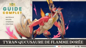 Tyran qucusaure de flamme dorée Genshin Impact, guide complet, matériaux, succès, synergies, stratégie