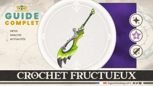 Crochet fructueux Genshin Impact, guide complet, farm, personnages conseillés