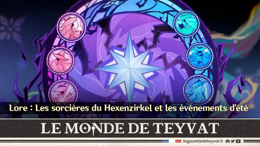 Les sorcières du Hexenzirkel et les événements d'été lore, Genshin Impact