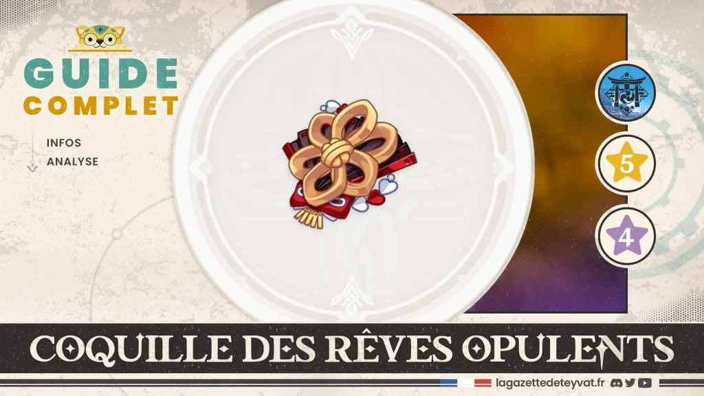 Coquille des rêves opulents Genshin Impact, guide artéfact