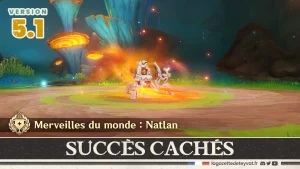 5.1 Succès cachés Natlan, Genshin Impact