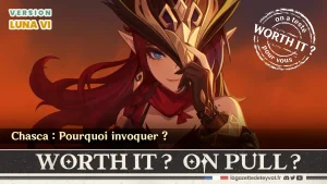 Chasca Genshin Impact, analyse du personnage à invoquer, lore, gameplay et design