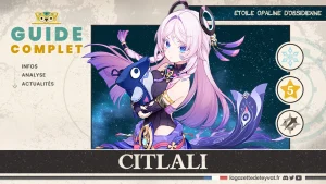 Citlali Genshin Impact, guide complet, farm, build, synergies, rotations