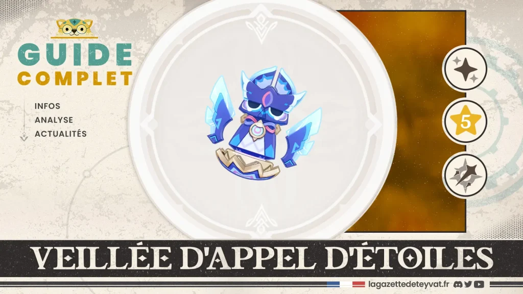 Veillée d'appel d'étoiles, Genshin Impact, guide complet, farm, personnages conseillés