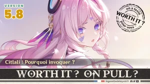 Citlali Genshin Impact, analyse du personnage à invoquer, lore, gameplay et design