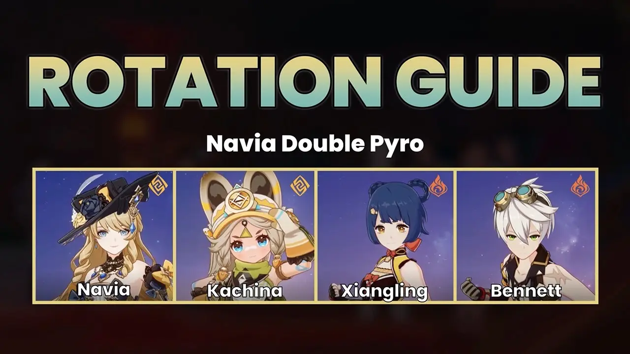 Rotation : Navia Double Pyro (Kachina, Xiangling, Bennett) - La Gazette ...