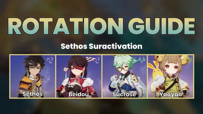 Sethos Suractivation (Sethos, Beidou, Sucrose, Yaoyao)