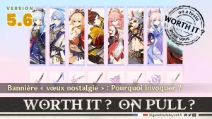 Bannière vœux nostalgie Inazuma sur Genshin Impact, analyse des armes et personnages à invoquer et gameplay