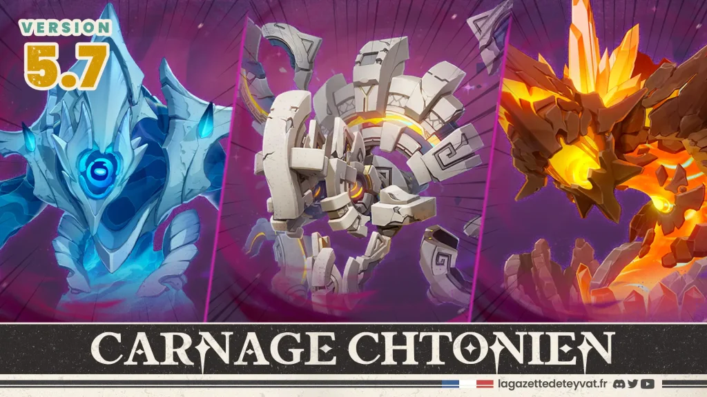 Carnage chtonien 5.7, guide genshin impact