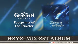 Footprints of the traveler OST Genshin Impact
