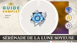 Sérénade de la lune soyeuse Genshin Impact, guide artéfact