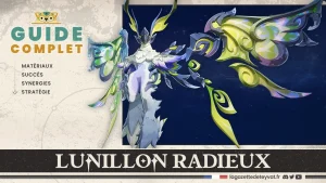 Lunillon radieux Genshin Impact, guide complet, matériaux, succès, synergies, stratégie