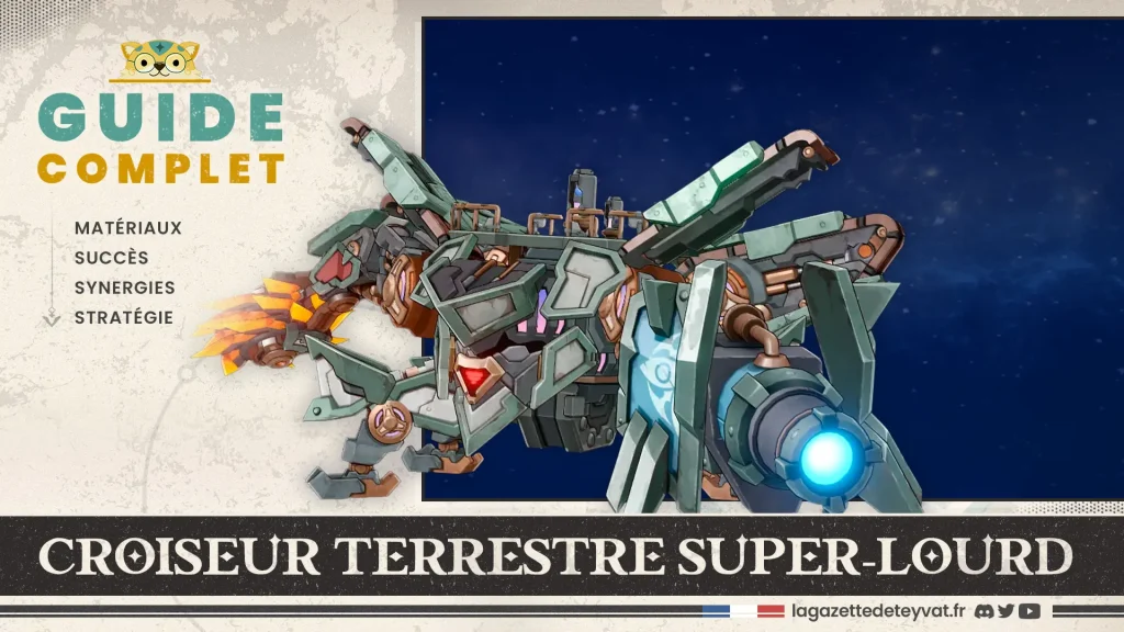 Croiseur terrestre super-lourd - Forteresse mécanisée, Genshin Impact, guide complet, matériaux, succès, synergies, stratégie