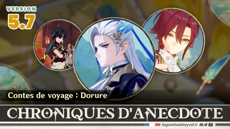 Chroniques d'anecdote 5.7, guide Genshin Impact