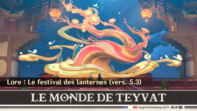 Le festival des lanternes 5.3 lore, Genshin Impact