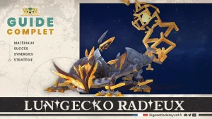 Lunigecko radieux, Genshin Impact, guide complet, matériaux, succès, synergies, stratégie