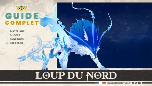 Loup du Nord, Genshin Impact, guide complet, matériaux, succès, synergies, stratégie