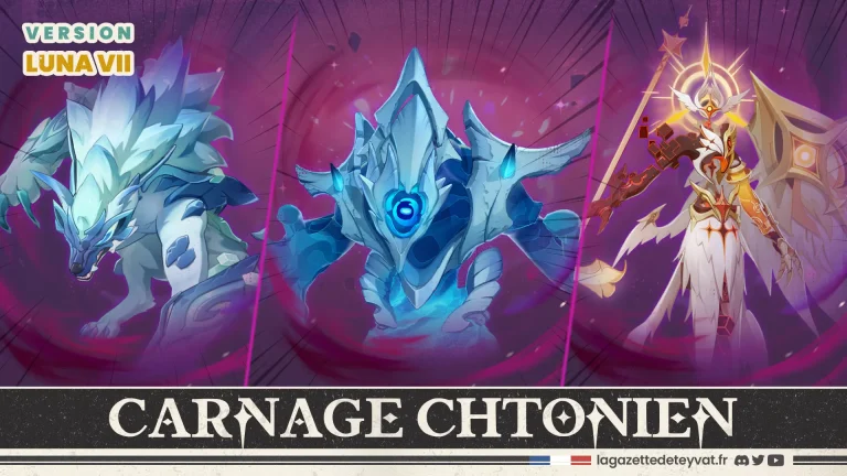Carnage chtonien Luna VII, guide genshin impact